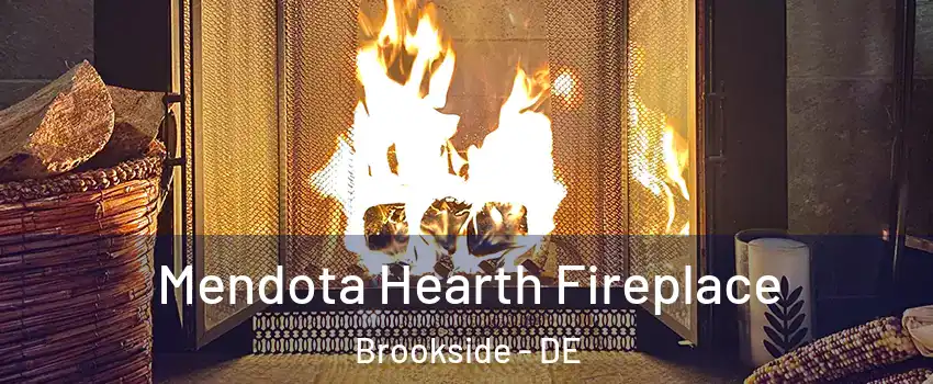  Mendota Hearth Fireplace Brookside - DE