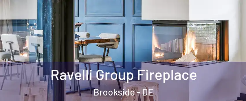  Ravelli Group Fireplace Brookside - DE