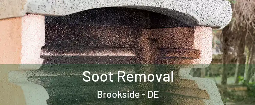  Soot Removal Brookside - DE